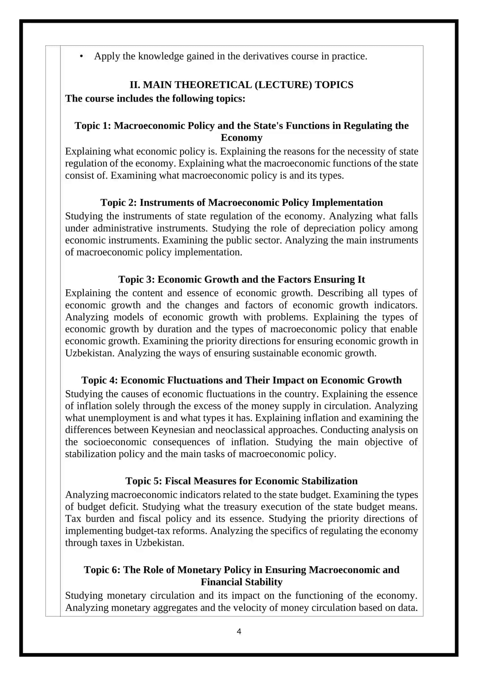 Macroeconomic Policy and Financial Markets 4