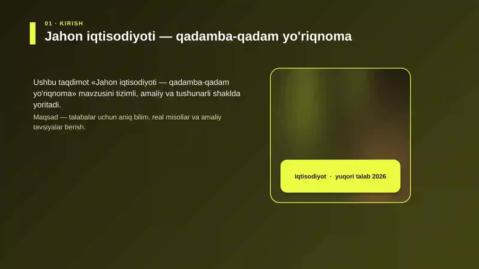 Jahon iqtisodiyoti — qadamba-qadam yo'riqnoma 4