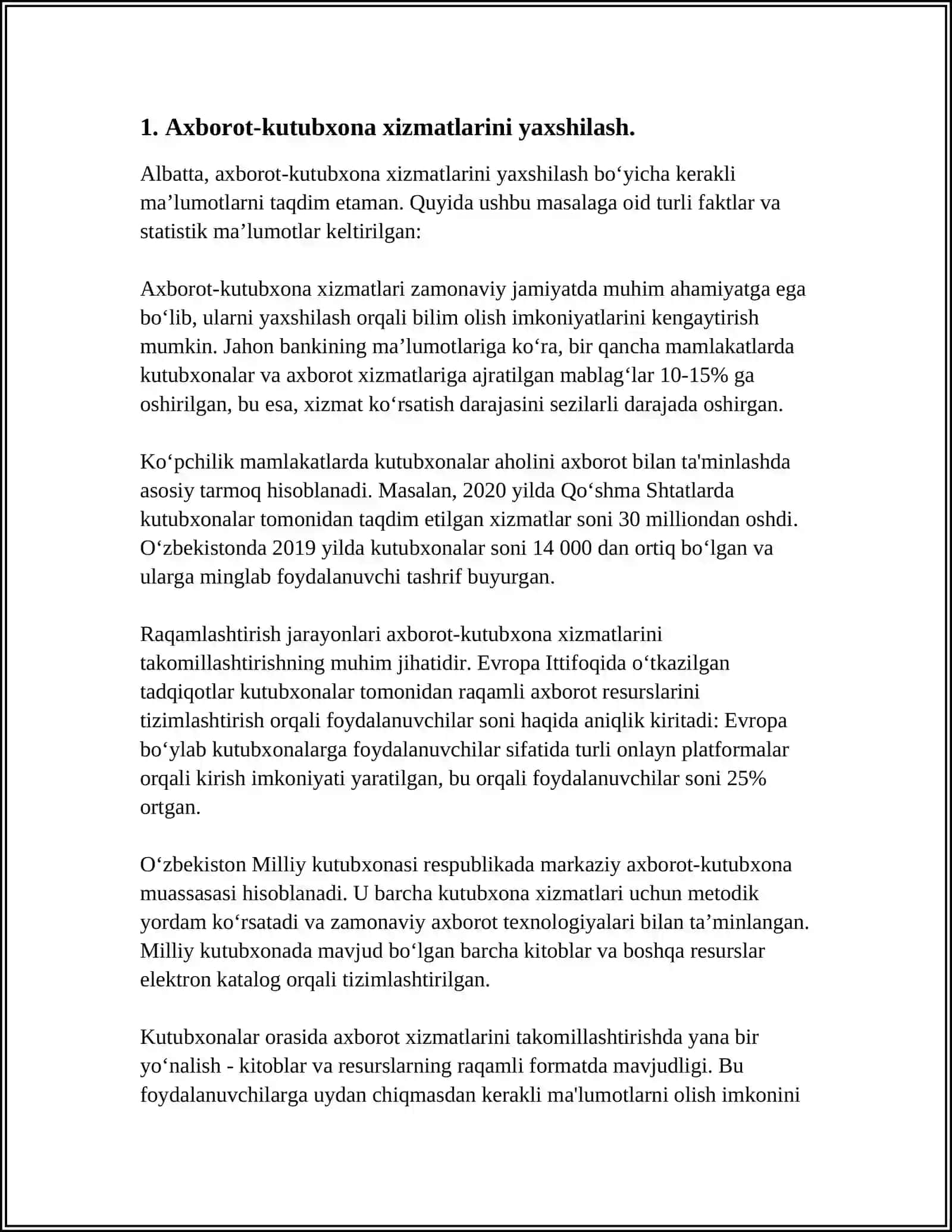 O'ZBEKISTON RESPUBLIKASI PRIZIDENTINING O'ZBEKISTON RESPUBLIKASI AHOLISIGA AXBOROT KUTUBXONA XIZMAT KO'RSATISH YANADA TAKOMILLASHTIRISH TO'G'RISIDAGI 2019-YIL 7-IYUNDAGI 4354-SONLI QARORI 1-ILOVA 2019-2024 YILLARDA O'ZBEKISTON RESPULBIKASIDAGI AXBOROT KUTUBXONA SOHASINI RIVOJLANTIRISH KONSEPSIYASI 4