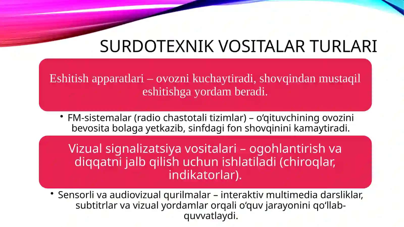 Surdotexnik vositalar ularning Eshitishida nuqsoni bo'lgan bolalar ta'limidagi ahamiyat. 4