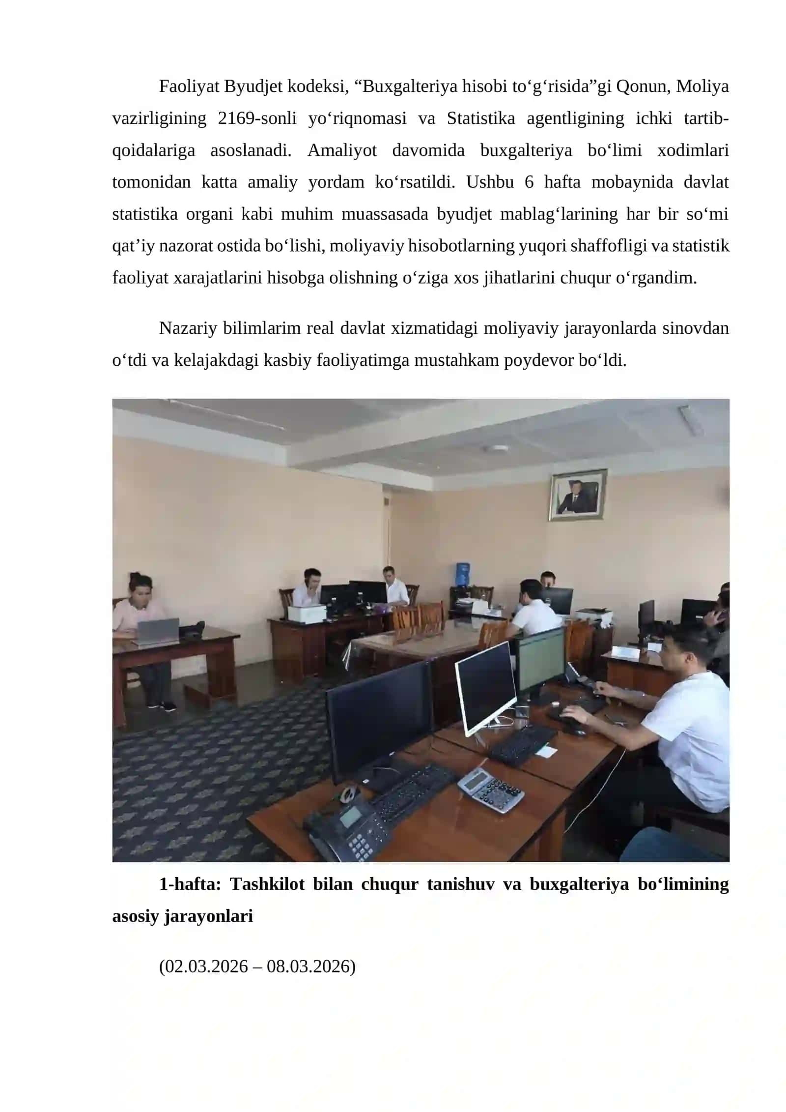 “Toshkent viloyati statistika boshqarmasi” da oʻtagan 
AMALIYOT HISOBOTI 4