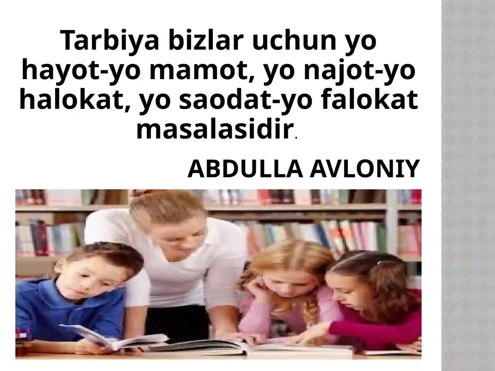 Tarbiyahaqida umumiy tushuncha 4
