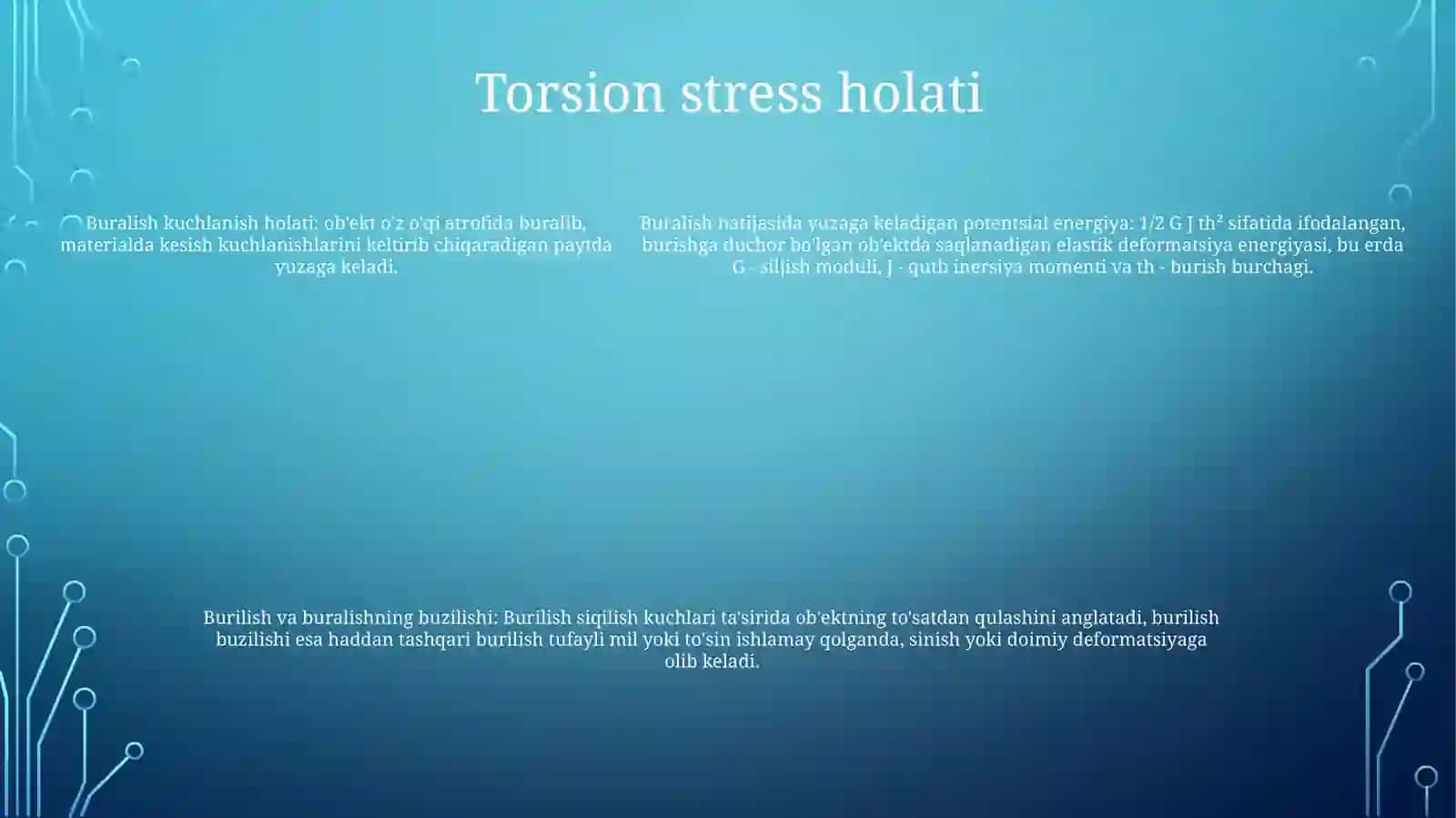 Buralishda Potensial Energiya.Burishdagi Kuchlanganlik Holati Va ValYemirilishiningTahlili 4
