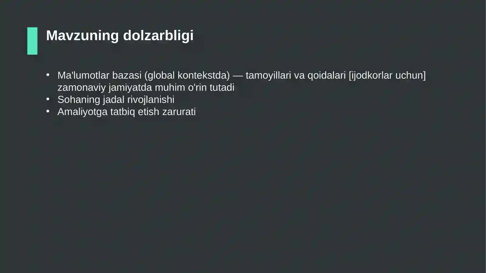 Ma'lumotlar bazasi (global kontekstda) — tamoyillari va qoidalari [ijodkorlar uchun] 4