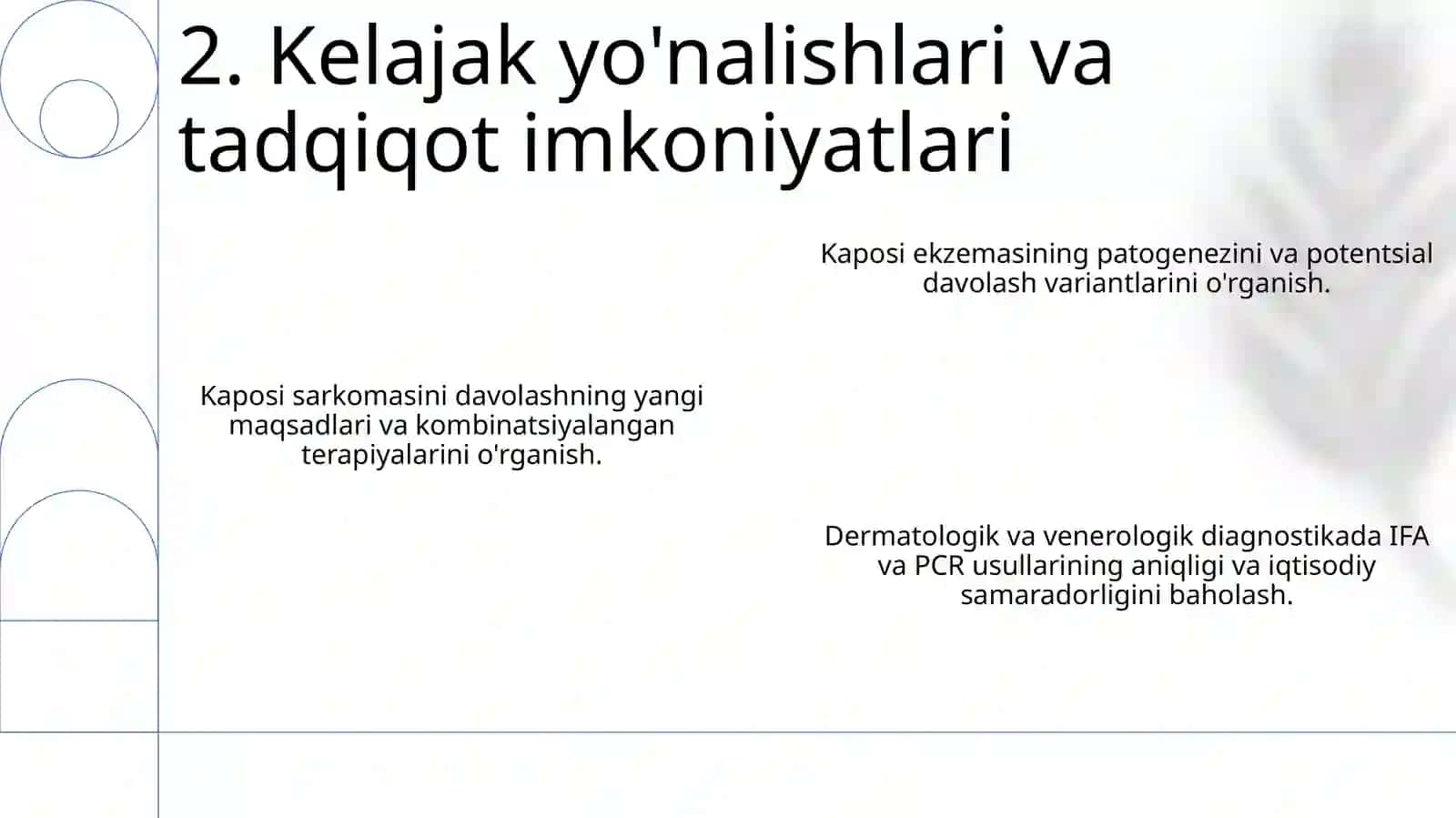 Kaposhining sarkomasi. Ekzema Kaposhi. IFA va PZR diagnostik usullarning dermatovenerologiyada qo‘llanilishi 4