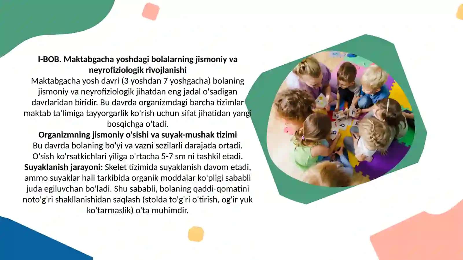 “Maktabgacha yosh davri dapsixofiziologik taraqqiyotning umumiy tavsi fi” 4
