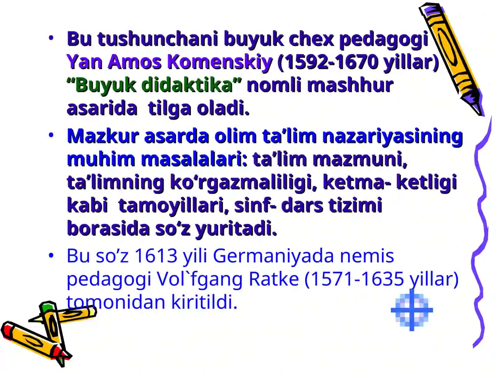 Didaktika - pedagogik ta’lim nazariyasi 4