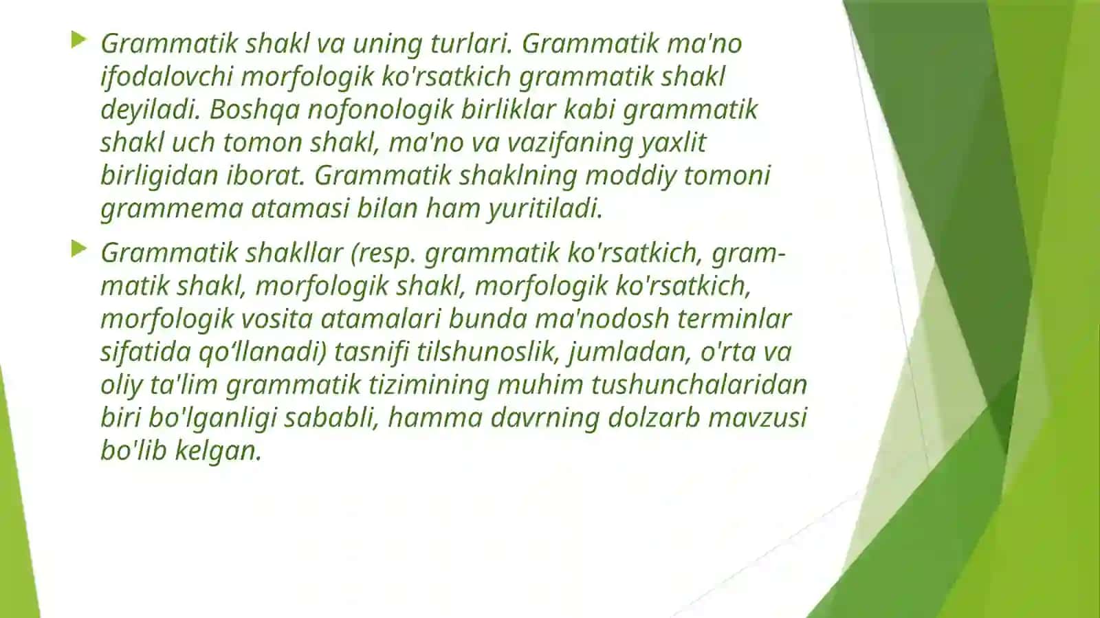 Grammatik shakl, grammatik ma’no, grammatik kategoriyaGrammatik shakl, grammatik ma’no, grammatik kategoriya 4