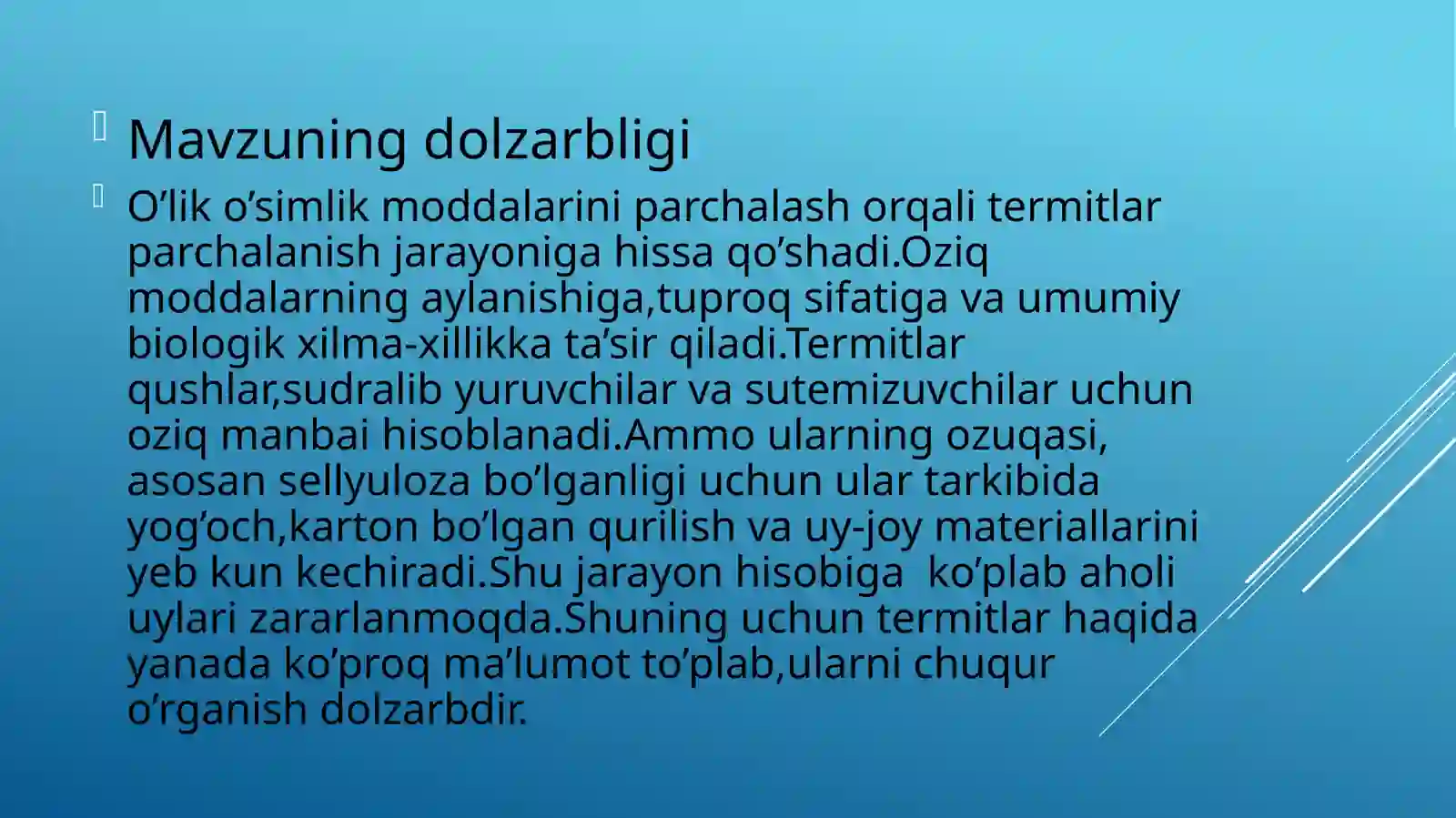 Termitlar oilasi tarkibi va hayot kechirishi 4