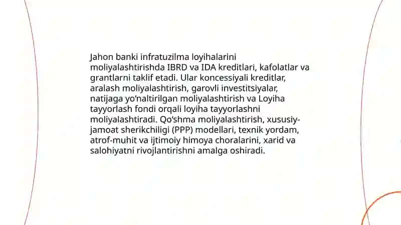 Jahon banki tajribasi: infratuzilma loyihalarini moliyalashtirish usullari 4