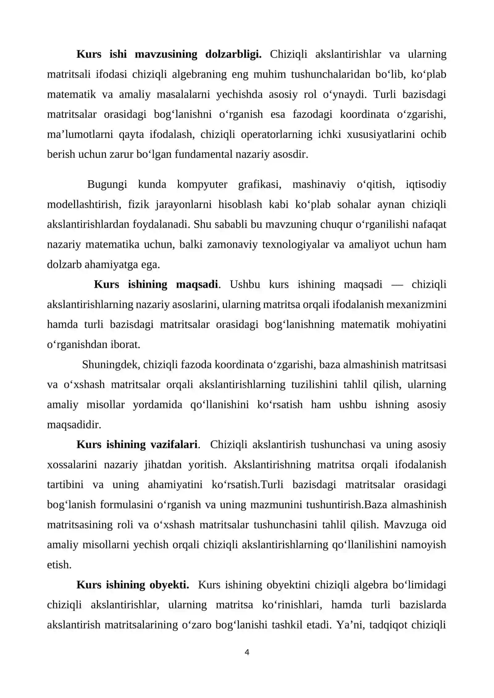 "Chiziqli akslantirishlar: ta'rifi, matritsalar, turli bazisdagi matritsalar orasidagi bog’lanish" mavzusidagi KURS ISHI 4