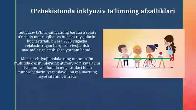 O'zbekistonda inklyuziv ta'limning afzalliklari 4