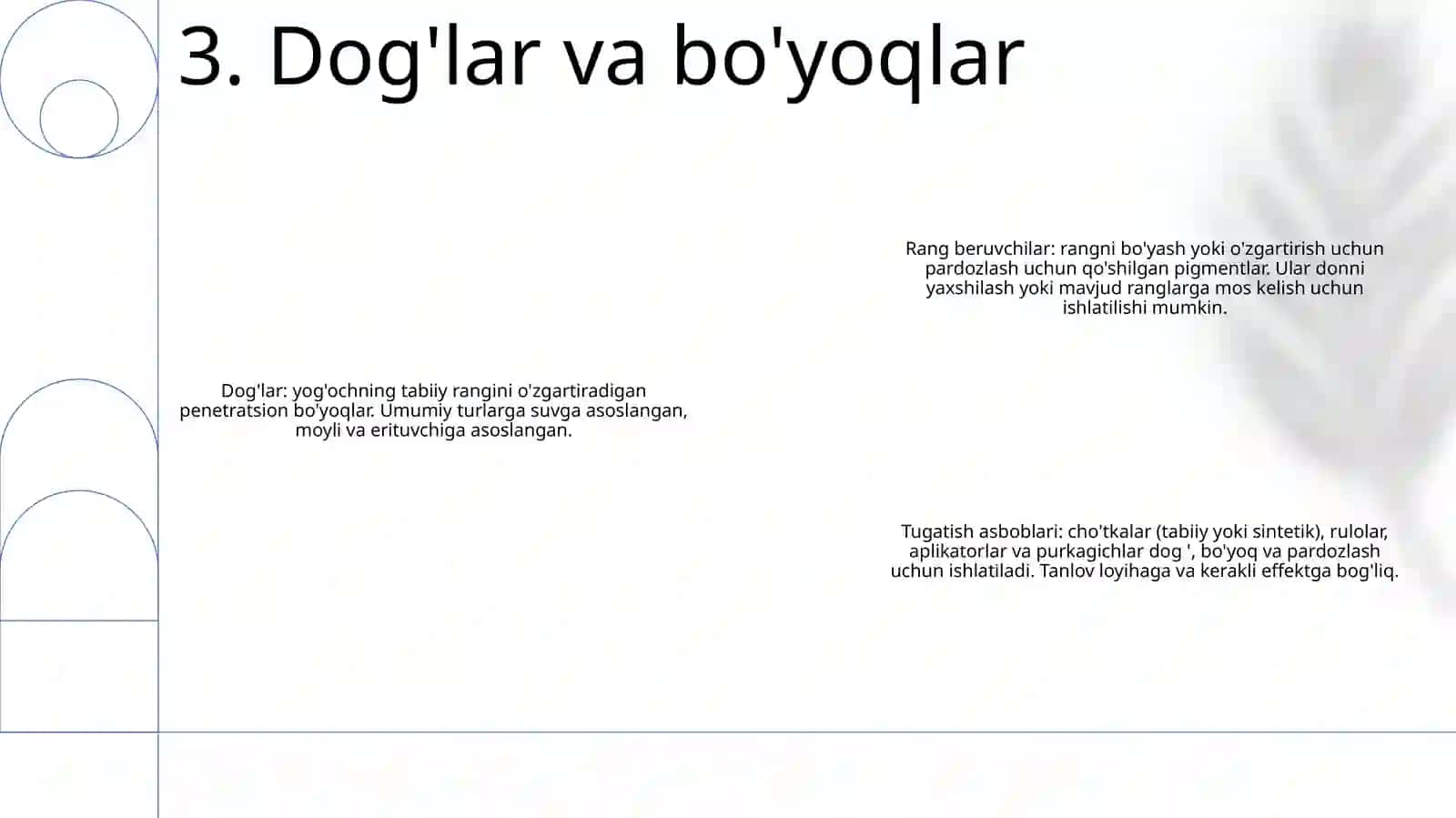 YogʻOch Materiallariga Pardoz Berish Va Pardozlovchi Asboblar 4