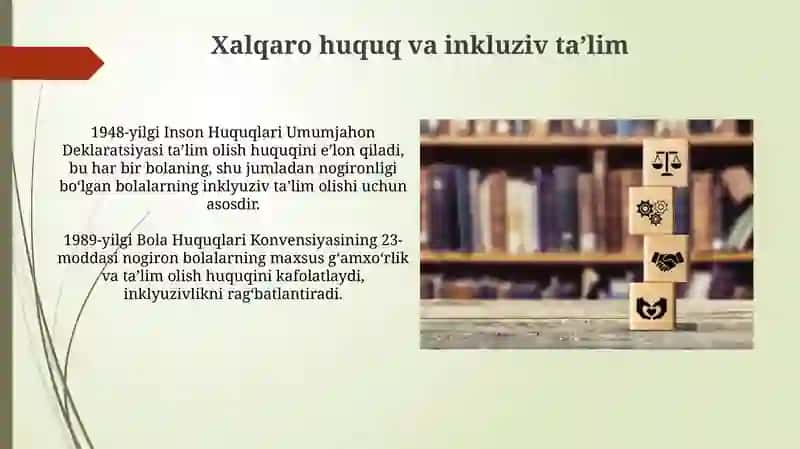 Inkilyuziv taʼlimning huquqiy asoslari 4