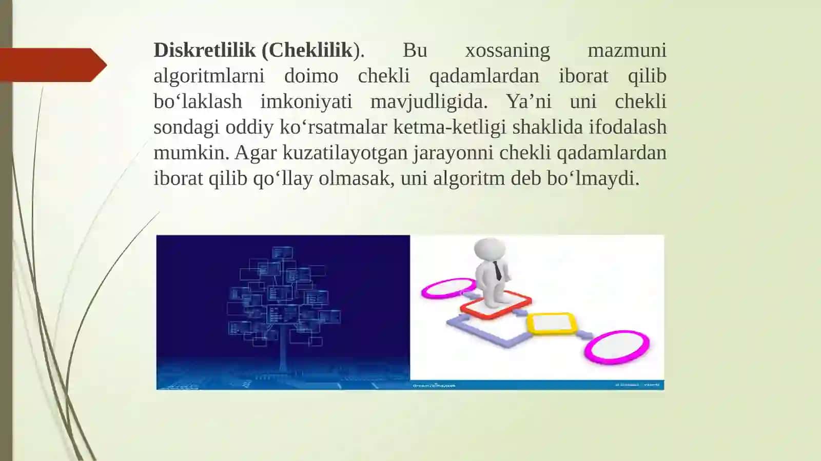 Algoritmlar, algoritmlarning turlari va xossalari. 4