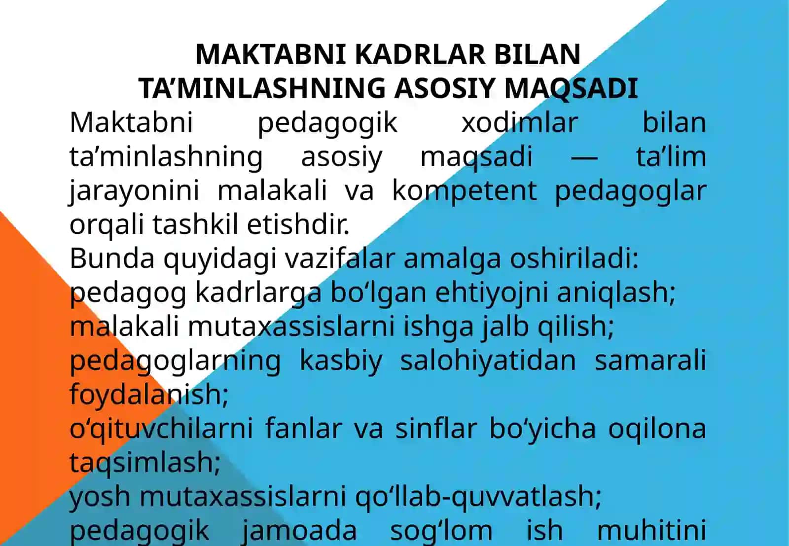 Maktabni pedagogik xodimlar bilan ta’minlash va ularning malakasini oshirish ishlariga rahbarlik 4