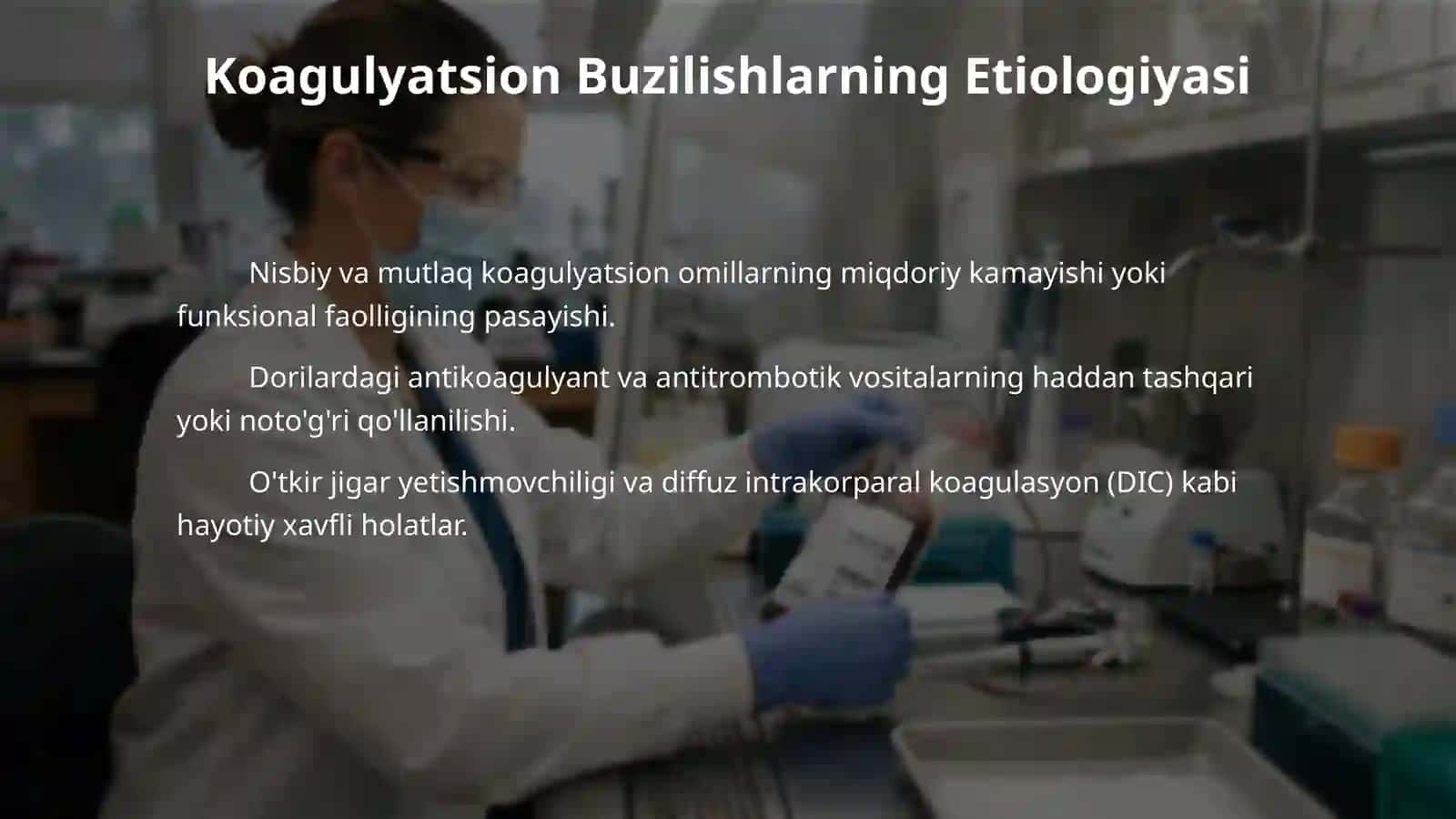 Qon quyishda koagulyatsion buzilishlar: sabablari, tuzatish 4