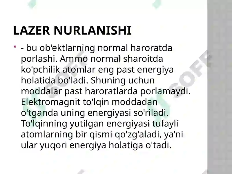 Lazerlarning nurining asosiy xususiyatlari 5