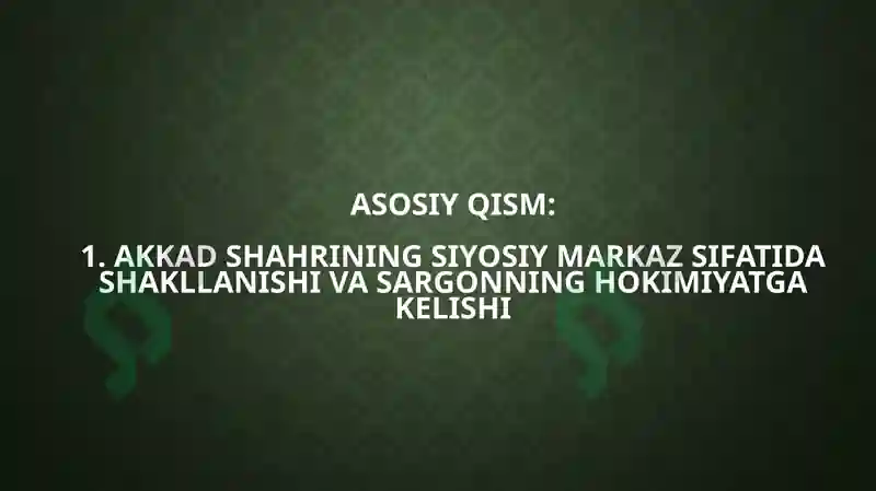 Akkad davlatining yuksalishi 5
