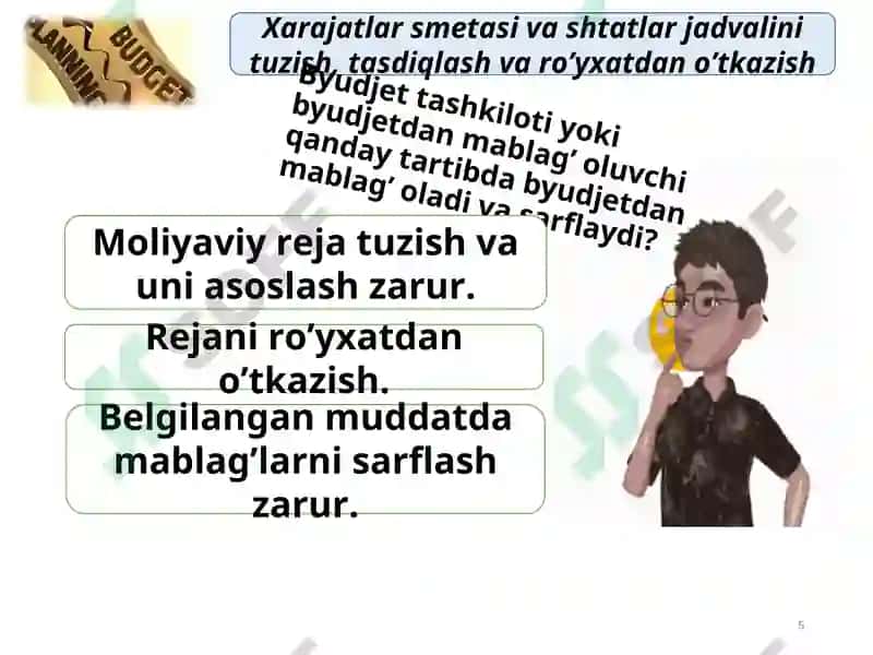 Byudjet tashkilotlarida smetasi va shtatlar jadvalini tuzish, tasdiqlash va ro’yxatdan o’tkazish 5