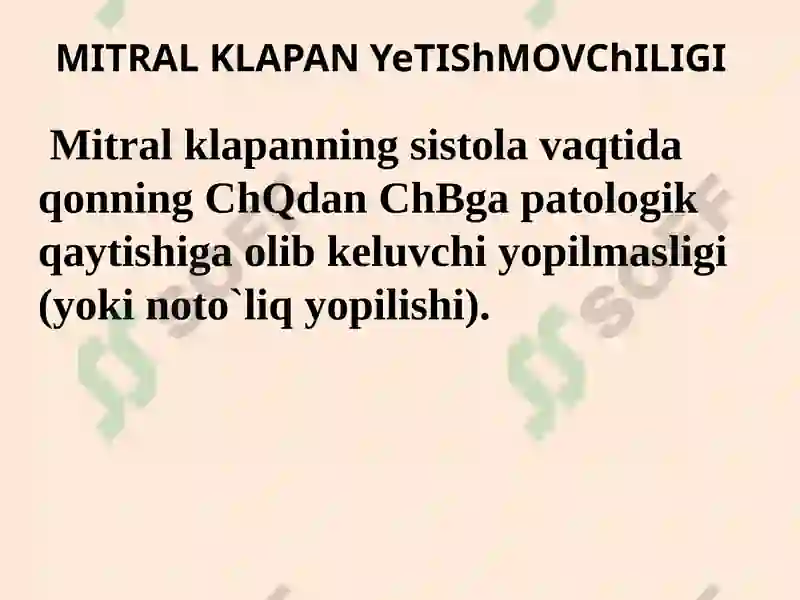 Mitral klapan yetishmovchiligi 5