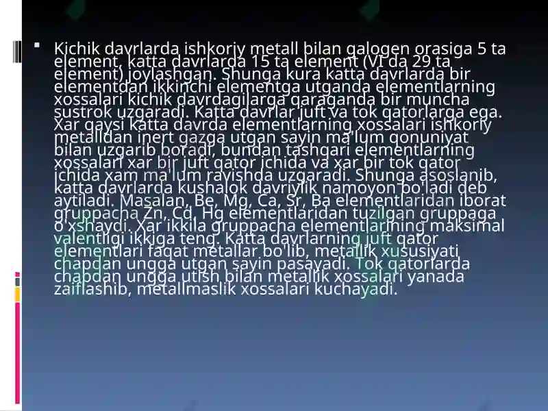 Atomlarning davriy va davriy bo'lmagan xossalari 7