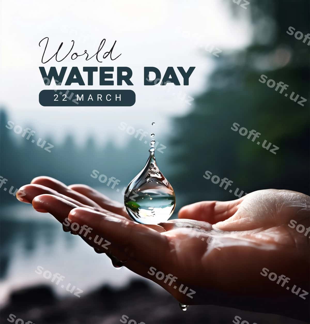 Dunyo suvi kuni poytaksoni | World water day poster 1