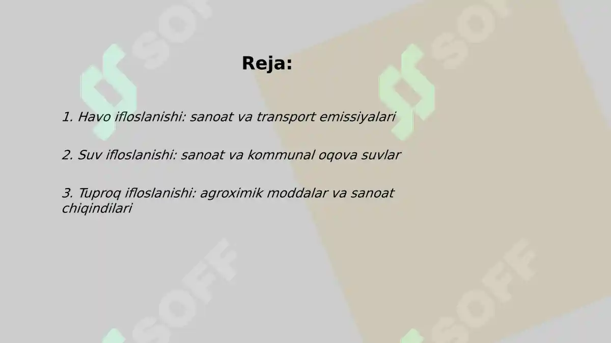 Atrof muhit ifloslanishi koʻlami va manbalari 2