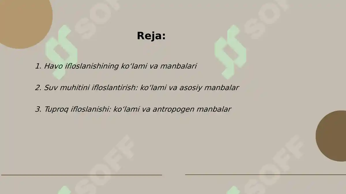 Atrof muhit ifloslanishi ko'lami va manbalari 2