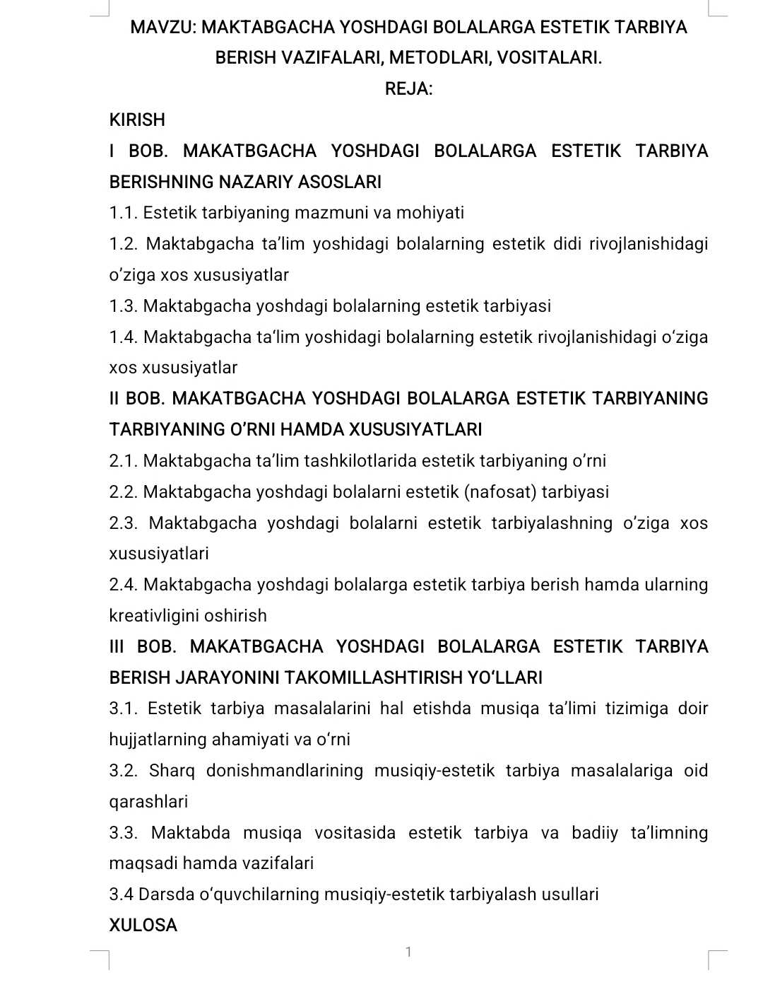 Maktabgacha yoshdagi bolalarga estetik tarbiya berish vazifalari, metodlari, vositalari