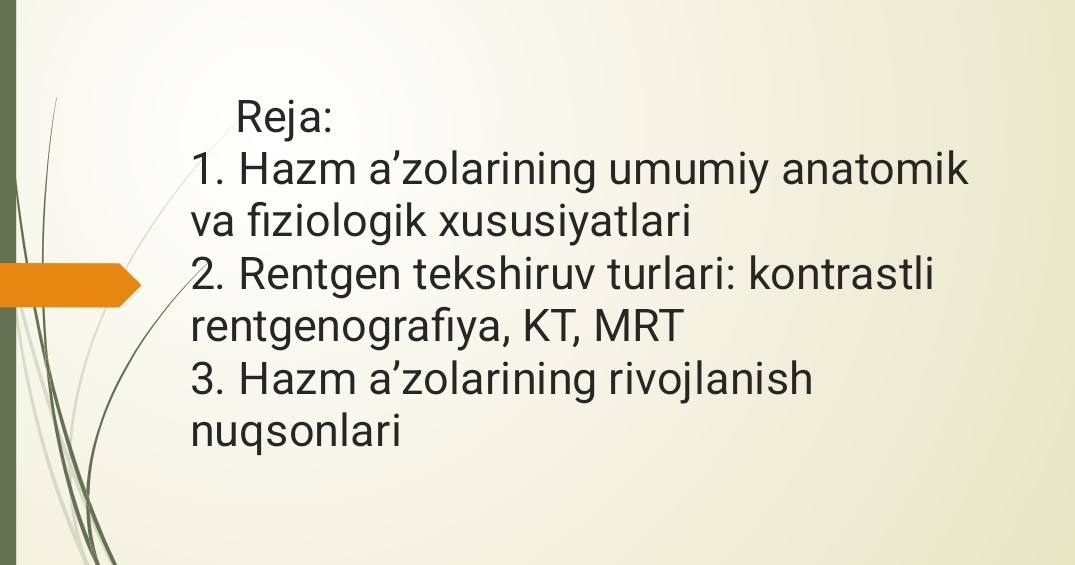 Hazm aʼzolarining rentgenanatomiyasi va rivojlanish nuqsonlari