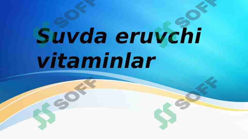 Suvda eruvchi vitaminlar