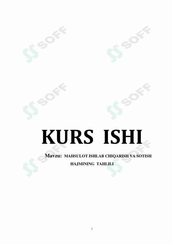 MAHSULOT ISHLAB CHIQARISH VA SOTISH HAJMINING TAHLILI