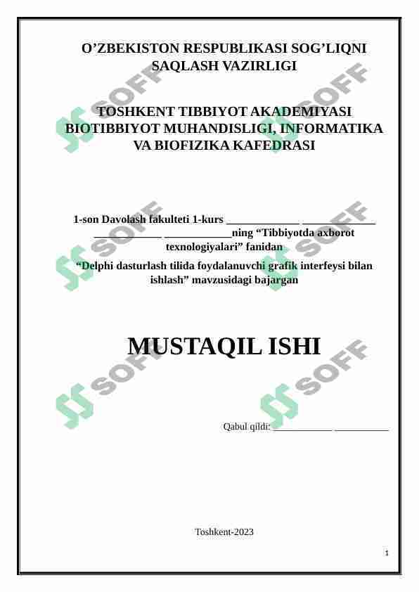 Delphi dasturlash tilida foydalanuvchi grafik interfeysi bilan ishlash