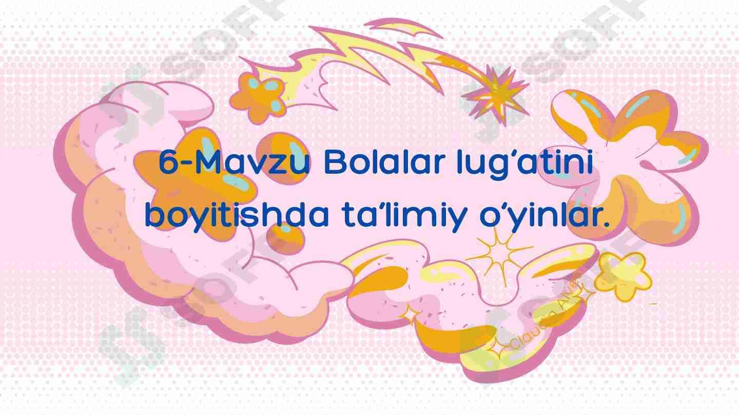 Bolalarni lugʻatini oshirishda taʼlimiy oʻyinlar