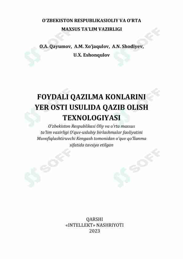 FOYDALI QAZILMA KONLARINI  YER OSTI USULIDA QAZIB OLISH  TEXNOLOGIYASI