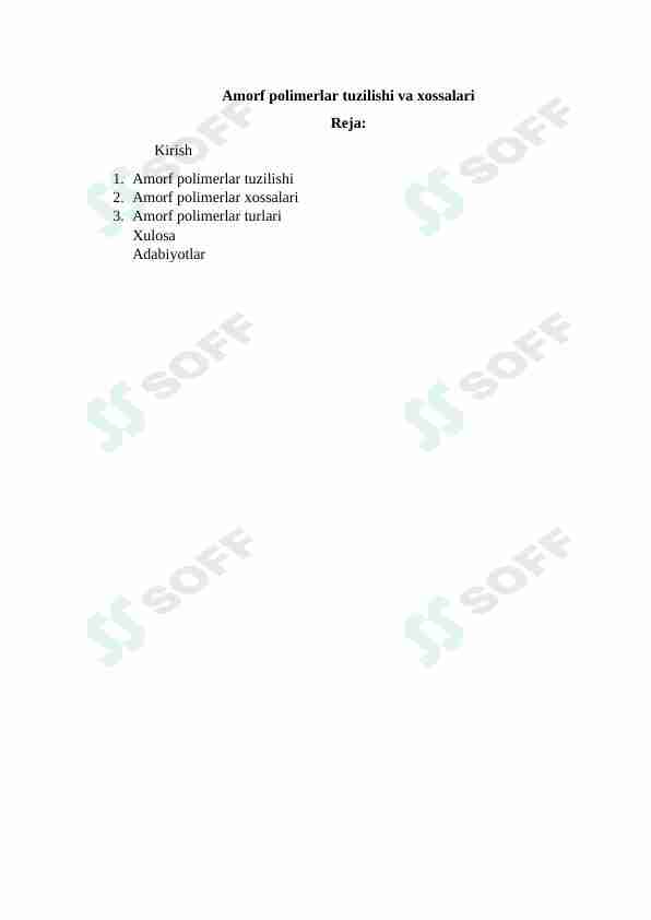 Amorf polimerlar tuzilishi va xossalari
