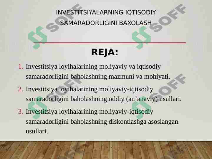 Investitsiyalarning iqtisodiy samaradorligini baxolash