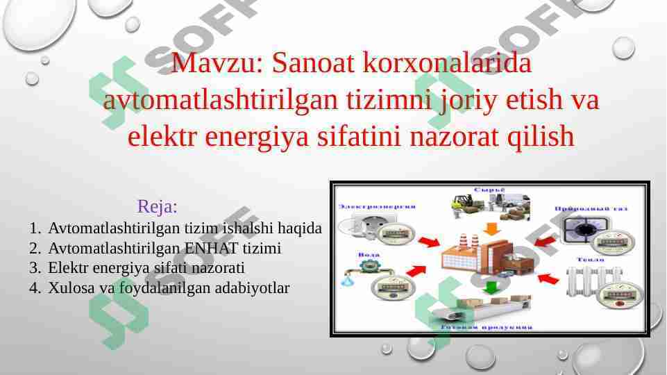 Sanoat korxonalarida avtomatlashtirilgan tizimni joriy etish va elektr energiya sifatini nazorat qilish