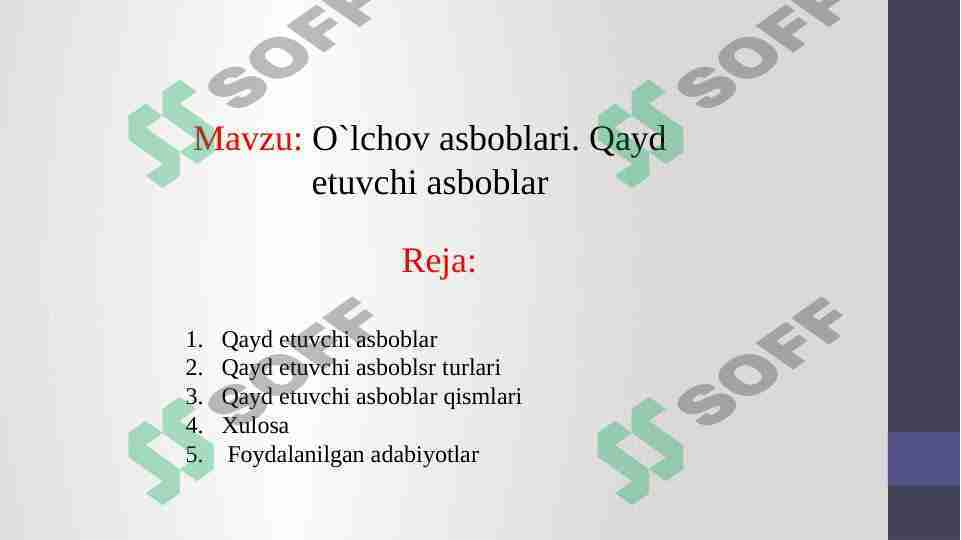 O`lchov asboblari. Qayd etuvchi asboblar.