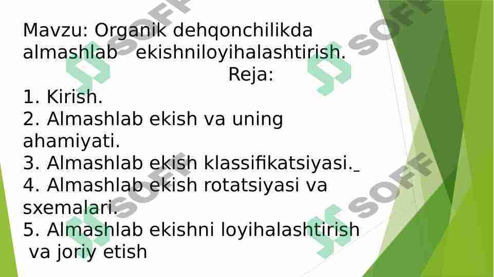 Organik dehqonchilikda almashlab ekishni loyihalashtirish