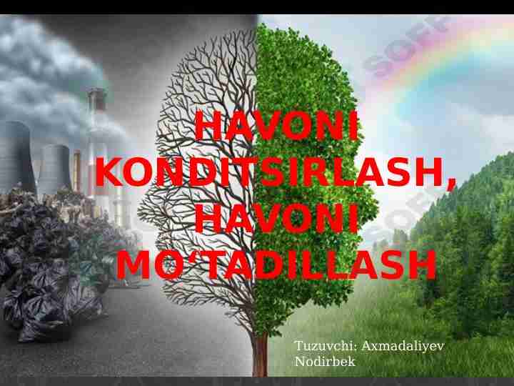 HAVONI KONDITSIRLASH, havoni moʻtadillash