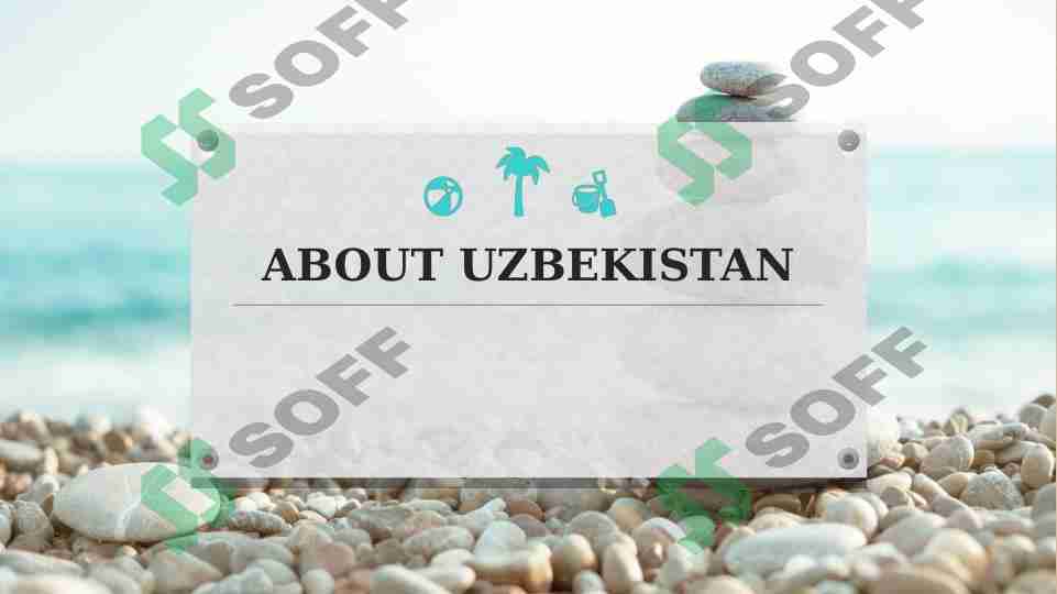 ABOUT UZBEKISTAN.