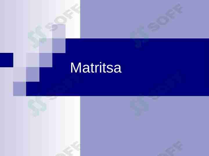 Matritsa va ular ustida amallar.