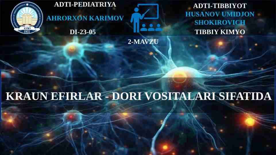 KRAUN EFIRLAR - DORI VOSITALARI SIFATIDA