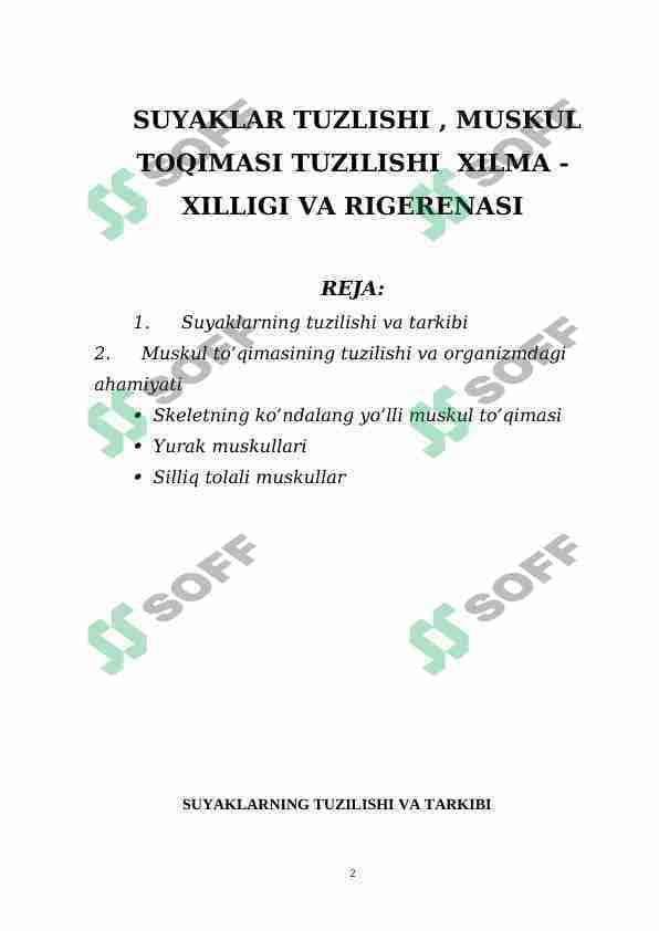 SUYAKLAR TUZLISHI , MUSKUL TOQIMASI TUZILISHI  XILMA - XILLIGI VA RIGERENASI