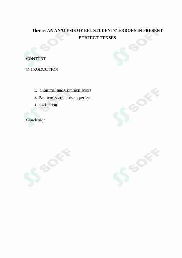 AN ANALYSIS OF EFL STUDENTS’ ERRORS IN PRESENT PERFECT TENSES