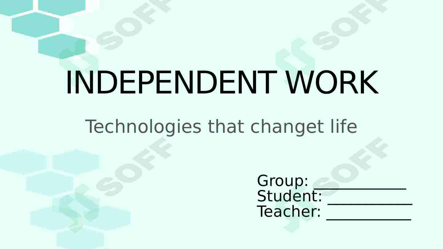 Technologies that changed life