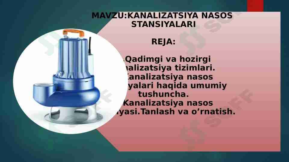 KANALIZATSIYA NASOS  STANSIYALARI
