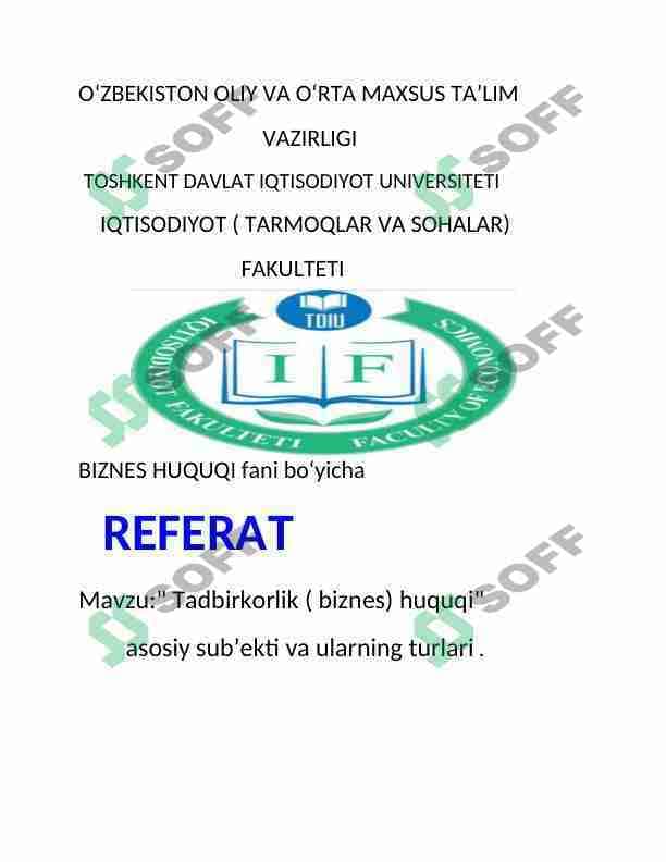 Tadbirkorlik ( biznes) huquqi " asosiy      subʼekti va ularning turlari